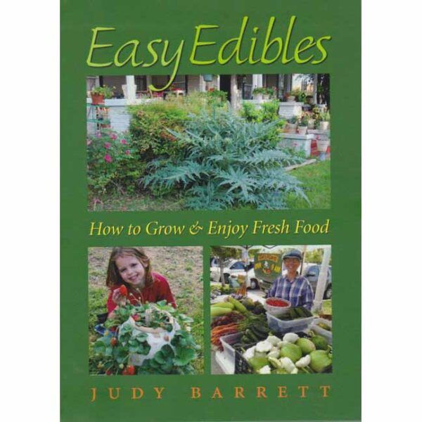 Easy Edibles – Texas Gardener